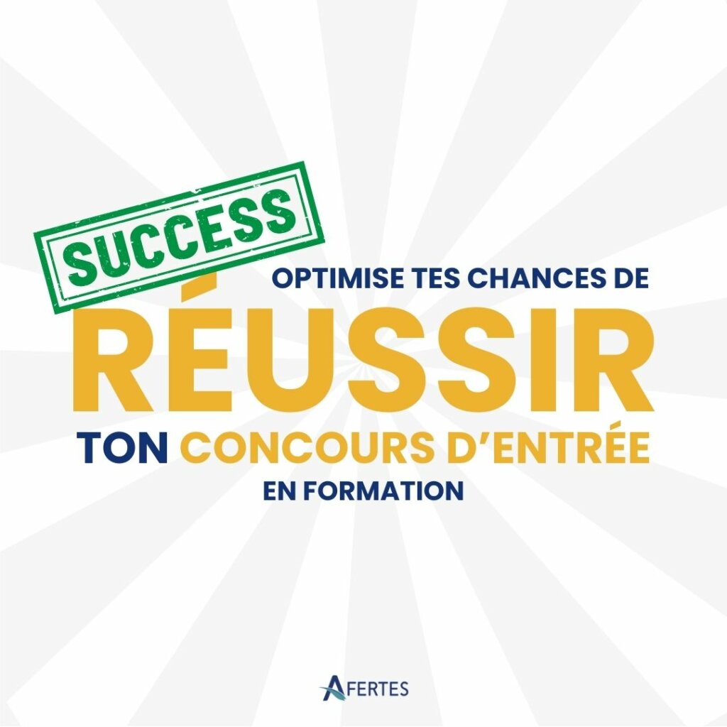 Réussir ton concours d'entrée en formation